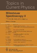 M?ssbauer Spectroscopy II: The Exotic Side of the Method