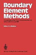 Boundary Element Methods: Proceedings of the Third International Seminar, Irvine, California, July 1981