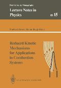 Reduced Kinetic Mechanisms for Applications in Combustion Systems