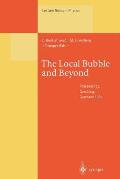 The Local Bubble and Beyond: Lyman-Spitzer-Colloquium