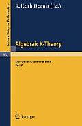 Algebraic K -- Theory: Proceedings of a Conference Held at Oberwolfach, June 1980 Part II