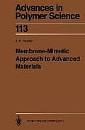 Membrane-Mimetic Approach to Advanced Materials