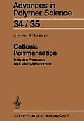 Cationic Polymerisation: Initiation Processes with Alkenyl Monomers