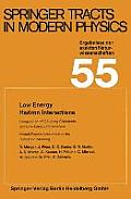 Low Energy Hadron Interactions: Invited Papers Presented at the Ruhestein-Meeting, May 1970