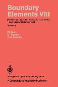 Boundary Elements VIII: Proceedings of the 8th International Conference, Tokyo, Japan, September 1986