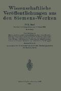Wissenschaftliche Ver?ffentlichungen Aus Den Siemens-Werken: XVII. Band
