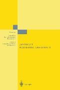 Abstract Harmonic Analysis: Volume II: Structure and Analysis for Compact Groups Analysis on Locally Compact Abelian Groups