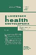 Livestock Health Encyclopedia