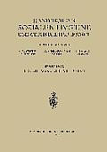 Handbuch Der Sozialen Hygiene Und Gesundheitsf?rsorge: Erster Band: Grundlagen Und Methoden