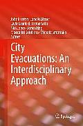 City Evacuations: An Interdisciplinary Approach