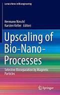 Upscaling of Bio-Nano-Processes: Selective Bioseparation by Magnetic Particles