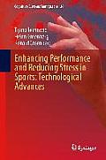 Enhancing Performance and Reducing Stress in Sports: Technological Advances