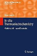 In-Situ Thermoelectrochemistry: Working with Heated Electrodes