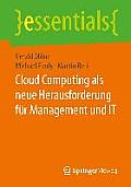 Cloud Computing ALS Neue Herausforderung F?r Management Und It