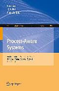Process-Aware Systems: First International Workshop, Pas 2014, Shanghai, China, October 17, 2014. Proceedings