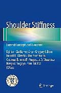 Shoulder Stiffness: Current Concepts and Concerns