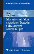 Deformation & Failure Mechanism of Excavation in Clay Subjected to Hydraulic Uplift