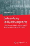 Bodenordnung Und Landmanagement: Handbuch Der Geod?sie, Herausgegeben Von Willi Freeden Und Reiner Rummel