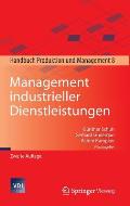 Management Industrieller Dienstleistungen: Handbuch Produktion Und Management 8