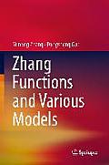 Zhang Functions and Various Models