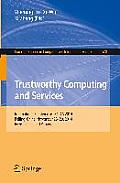Trustworthy Computing and Services: International Conference, Isctcs 2014, Beijing, China, November 28-29, 2014, Revised Selected Papers