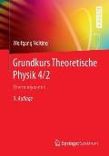 Grundkurs Theoretische Physik 4/2: Thermodynamik