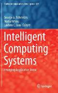 Intelligent Computing Systems: Emerging Application Areas
