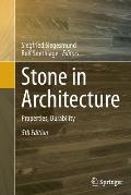 Stone in Architecture: Properties, Durability