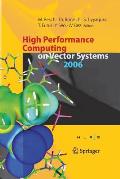 High Performance Computing on Vector Systems: Proceedings of the High Performance Computing Center Stuttgart, March 2006