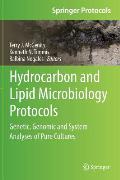 Hydrocarbon and Lipid Microbiology Protocols: Genetic, Genomic and System Analyses of Pure Cultures