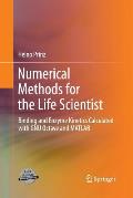 Numerical Methods for the Life Scientist: Binding and Enzyme Kinetics Calculated with Gnu Octave and MATLAB