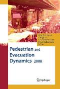 Pedestrian and Evacuation Dynamics 2008