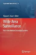 Wide Area Surveillance: Real-Time Motion Detection Systems