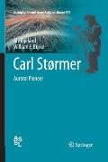 Carl St?rmer: Auroral Pioneer