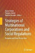 Strategies of Multinational Corporations and Social Regulations: European and Asian Perspectives