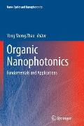 Organic Nanophotonics: Fundamentals and Applications