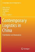 Contemporary Logistics in China: Assimilation and Innovation