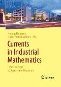 Currents in Industrial Mathematics: From Concepts to Research to Education