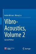 Vibro-Acoustics, Volume 2