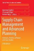 Supply Chain Management and Advanced Planning: Concepts, Models, Software, and Case Studies