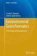 Environmental Geoinformatics: Monitoring and Management