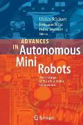 Advances in Autonomous Mini Robots: Proceedings of the 6-Th Amire Symposium