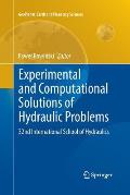 Experimental and Computational Solutions of Hydraulic Problems: 32nd International School of Hydraulics