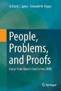 People, Problems, and Proofs: Essays from G?del's Lost Letter: 2010