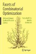 Facets of Combinatorial Optimization: Festschrift for Martin Gr?tschel