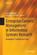 Enterprise Content Management in Information Systems Research: Foundations, Methods and Cases