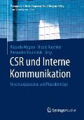 Csr Und Interne Kommunikation: Forschungsans?tze Und Praxisbeitr?ge