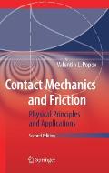 Contact Mechanics and Friction: Physical Principles and Applications
