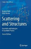 Scattering and Structures: Essentials and Analogies in Quantum Physics