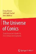 The Universe of Conics: From the Ancient Greeks to 21st Century Developments
